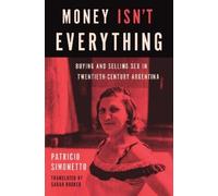 Patricio Simonetto Money Isn't Everything (Copertina rigida)