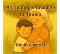 Patricio y el Árbol de la Abuela