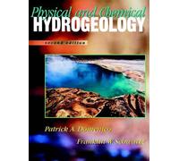 Patrick A. Domenico Franklin W. Schw Physical and Chemical Hydrogeo (Tascabile)