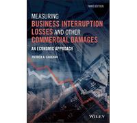Patrick A. Gaug Measuring Business Interruption Losses and Ot (Copertina rigida)