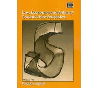 Patrick A. McNutt Law, Economics and Antitrust (Tascabile)