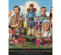 Patrick A. Polk Sinful Saints and Saintly Sinners at the Margins of (Tascabile)