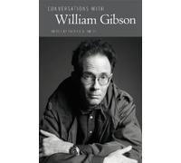 Patrick A. Smith Conversations with William Gibson (Copertina rigida)