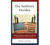 Patrick A. Stewart The Audience Decides (Copertina rigida)