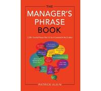 Patrick Alain The Manager's Phrase Book (Tascabile)