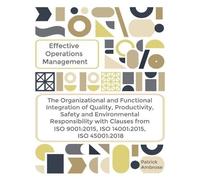 Patrick Ambrose EFFECTIVE OPERATIONS MANAGEMENT The Organizational a (Tascabile)