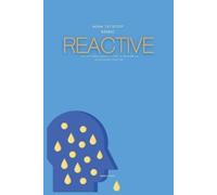 Patrick Anna How To Stop Being Reactive (Tascabile)