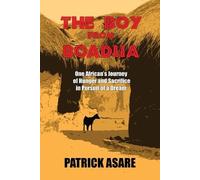Patrick Asare The Boy from Boadua (Tascabile)