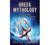 Patrick Auerbach Greek Mythology (Tascabile) Ancient Greece History Books
