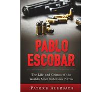 Patrick Auerbach Pablo Escobar (Tascabile) History Books