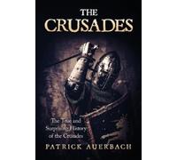Patrick Auerbach The Crusades (Tascabile) British History Books