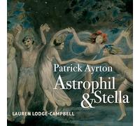Patrick Ayrton - Astrophil & Stella