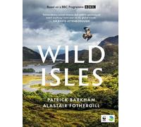 Patrick Barkham Alastair Fothergill Wild Isles (Copertina rigida)