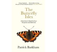 Patrick Barkham The Butterfly Isles (Tascabile)