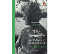 Patrick Barkham – The Swimmer – The Wild Life of Roger Deakin – Tascabile