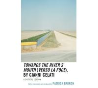 Patrick Barron Towards the River’s Mouth (Verso la foce), by (Copertina rigida)