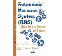 Patrick Bernard Owens Autonomic Nervous System (ANS) (Copertina rigida)