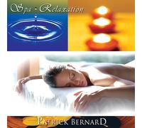 Patrick Bernard Spa Relaxation (CD)