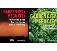 Patrick Bingham Garden City Mega City: Rethinking Cities for the Age (Tascabile)