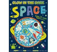 Patrick Bishop Glow in the Dark Space Activity Book (Tascabile)