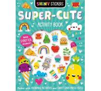 Patrick Bishop Shiny Stickers Super-Cute Activity Book (Tascabile)