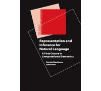 Patrick Blackburn Joha Representation and Inference for Natural Lan (Tascabile)
