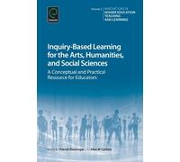 Patrick Blessin Inquiry-Based Learning for the Arts, Humaniti (Copertina rigida)