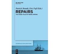 Patrick Brandt Repairs (Copertina rigida) Interface Explorations [IE]