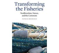 Patrick Bresnihan Transforming the Fisheries (Copertina rigida)