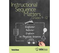 Patrick Brown Instructional Sequence Matters, Grades 9-12 (Tascabile)
