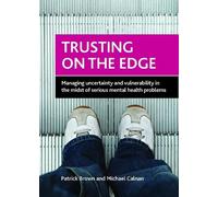 Patrick Brown Michael Calnan Trusting on the Edge (Copertina rigida)