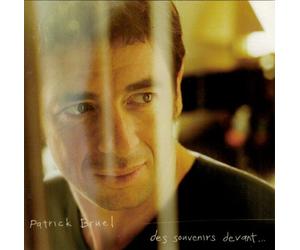 Patrick Bruel - Des Souvenirs Devant... (CD)