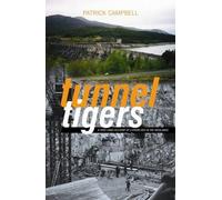 Patrick Campbell Tunnel Tigers (Tascabile)