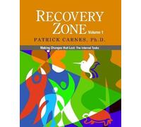 Patrick Carnes Recovery Zone (Tascabile)