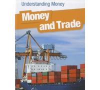 Patrick Catel Money and Trade (Copertina rigida) Understanding Money