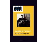 Patrick Chapman Robert Forster's Danger in the Past (Copertina rigida)