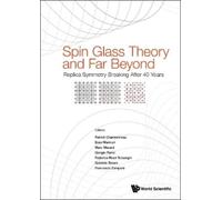 Patrick Charbon Spin Glass Theory And Far Beyond: Replica Symmetry B (Tascabile)