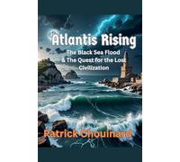 Patrick Chouinard Atlantis Rising (Tascabile)