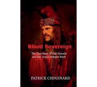 Patrick Chouinard Blood Sovereign (Tascabile)
