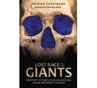 Patrick Chouinard Lost Race of the Giants (Tascabile)