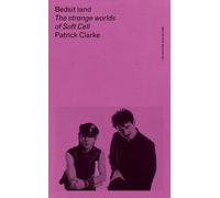 Patrick Clarke Bedsit Land (Tascabile) British Pop Archive