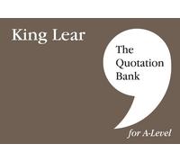Patrick Cragg T The Quotation Bank: King Lear A-Level Revision and S (Tascabile)