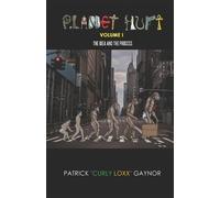 Patrick 'curly Loxx' Gaynor Planet Hurt Volume One (Tascabile)