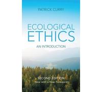 Patrick Curry Ecological Ethics (Copertina rigida)