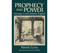 Patrick Curry H Darrel Rutkin Prophecy and Power (Tascabile)