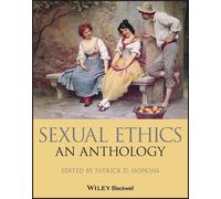 Patrick D. Hopkins Sexual Ethics (Tascabile) Blackwell Philosophy Anthologies