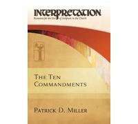 Patrick D Miller The Ten Commandments (Tascabile)