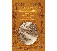 Patrick D Smith A Land Remembered (Copertina rigida) Land Remembered