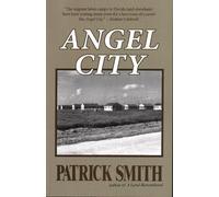 Patrick D Smith Angel City (Tascabile)