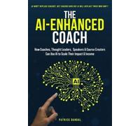 Patrick Dahdal The AI-Enhanced Coach (Tascabile)